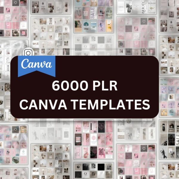 6000 PLR Canva Templates